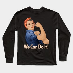 Rosie the Riveter Long Sleeve T-Shirt